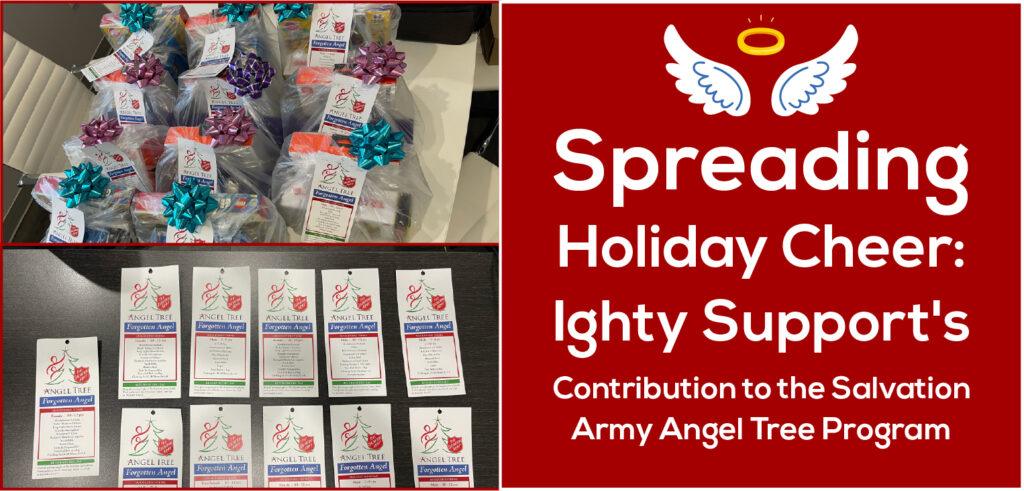 Spreading Holiday Cheer: Ighty Support’s Contribution to the Salvation Army Angel Tree Program
