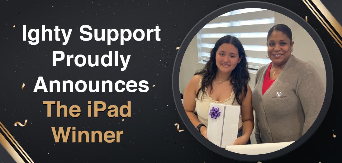 Ighty Support Proudly Announces The iPad Winner