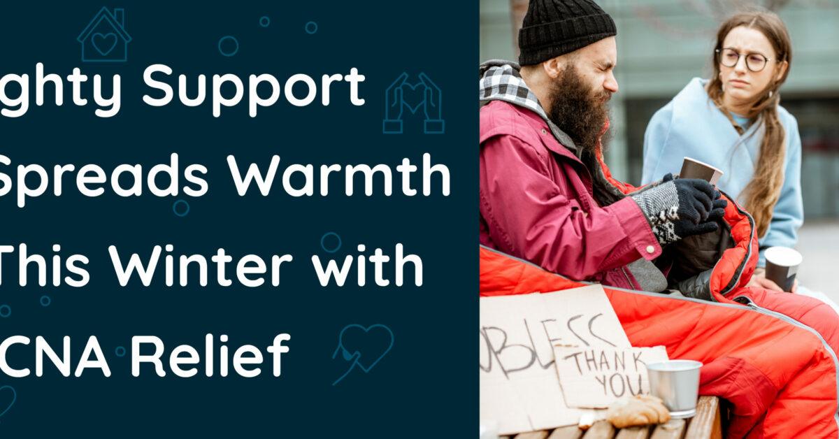 Ighty Support Spreads Warmth This Winter with ICNA Relief