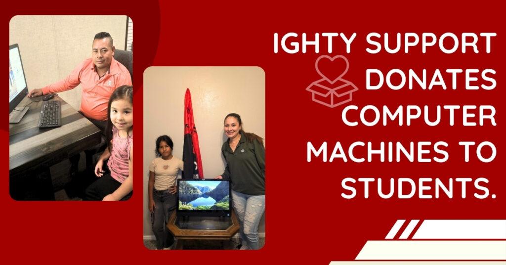 Ighty Support Donates Computer Machines to Students