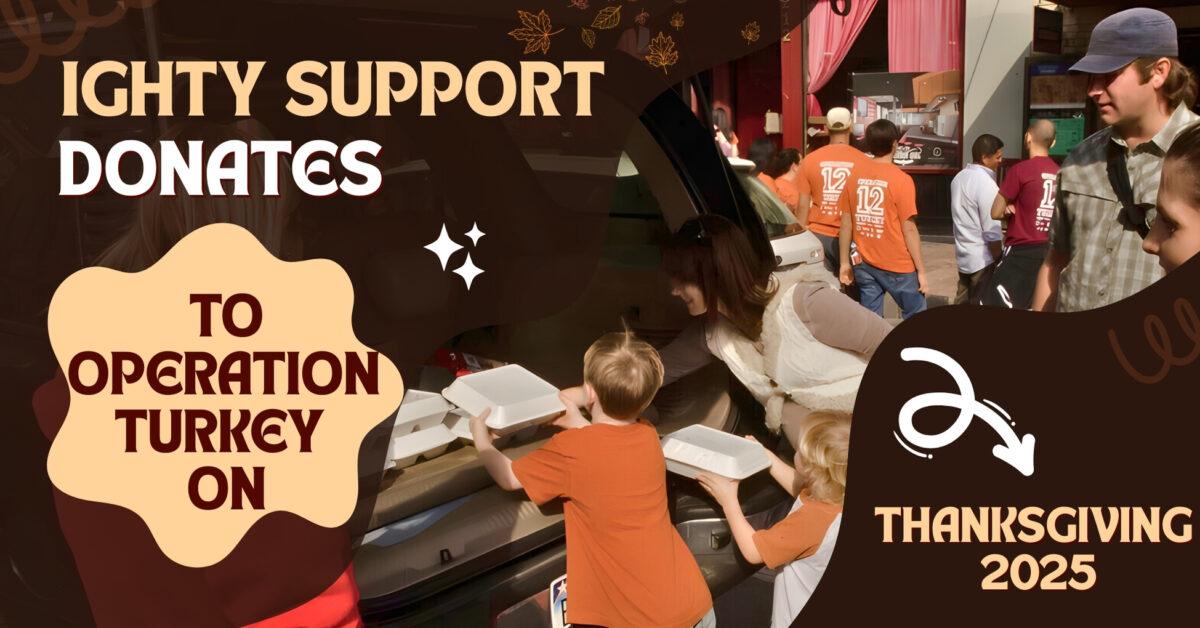 Ighty Support donates $500 to Operation Turkey on Thanksgiving 2025