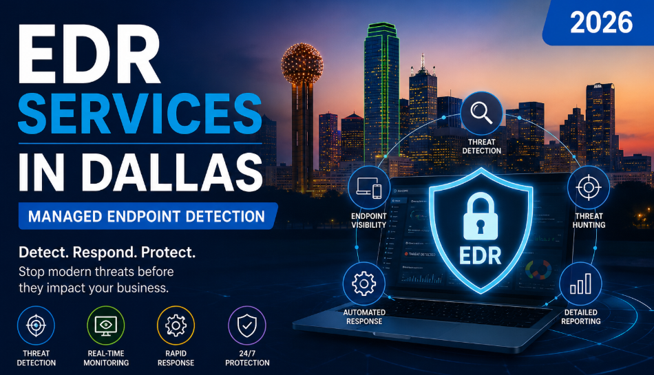 EDR Services in Dallas